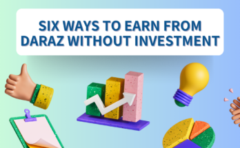 How to Earn from Daraz Without Investment: