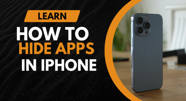 How to Hide Apps on iPhone Without Deleting them?